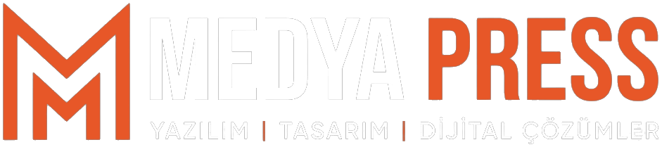 MedyaPress — Yazılım, Tasarım, Dijital Çözümler